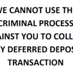 Text stating that USA Cash Services cannot use criminal processes for collecting deferred deposit transactions.