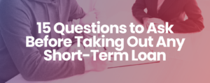 Infographic displaying 15 essential questions for evaluating short term loans aimed at guiding potential borrowers